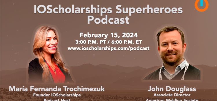 Episode 19 – IOScholarships Superheroes